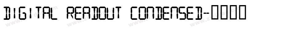 Digital Readout Condensed字体转换
